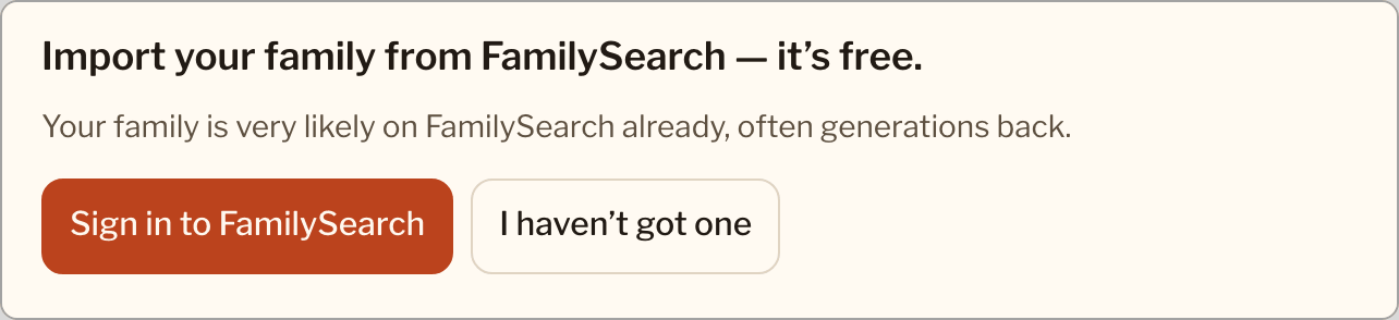 O primeiro cartão no Claude para uma conta nova: Importe sua família do FamilySearch, é grátis, com Entrar no FamilySearch e Não tenho uma.